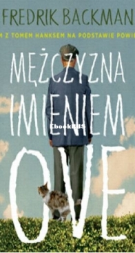 Mężczyzna Imieniem Ove - Fredrik Backman - Polish