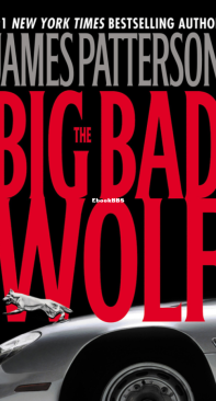 The Big Bad Wolf - Alex Cross 09 - James Patterson - English