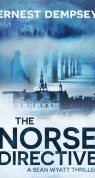 The Norse Directive - Sean Wyatt 5 - Ernest Dempsey - English