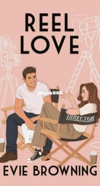 Reel Love - Evie Browning - English