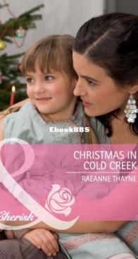 Christmas in Cold Creek - Cowboys of Cold Creek 9 - RaeAnne Thayne - English