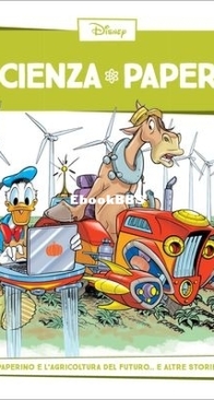 Scienza Papera 19 - Rizzoli 2016 - Italian