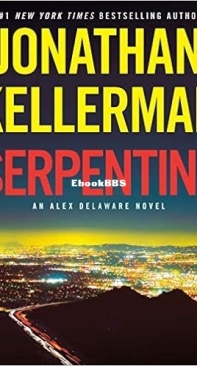 Serpentine - Alex Delaware 36 - Jonathan Kellerman - English