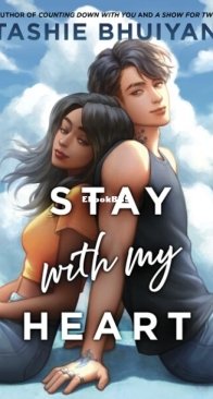 Stay with My Heart - Tashie Bhuiyan - English