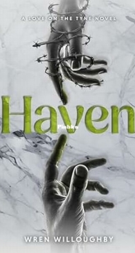 Haven - Love on the Tyne 1 - Wren Willoughby - English