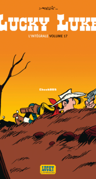 Lucky Luke - L'Intégrale 17 - Lucky Comics 2013 - French