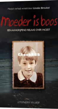 Moeder Is Boos - Lineke Breukel - Dutch