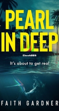 Pearl in Deep - The Jolvix Episodes 4 - Faith Gardner - English