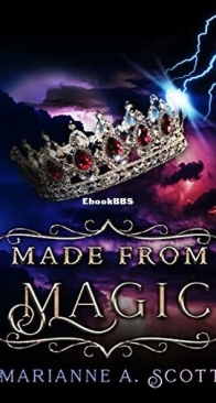 Made from Magic - Made from Magic 1 - Marianne A. Scott - English