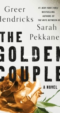 The Golden Couple - Greer Hendricks and Sarah Pekkanen - English