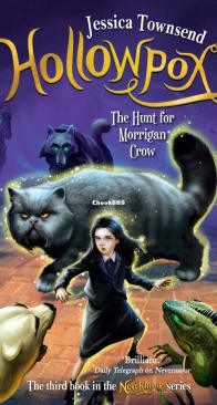 The Hunt for Morrigan Crow - #3 Hollowpox - Jessice Townsend - Indonesian