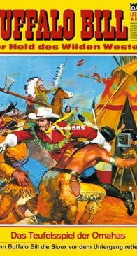 Buffalo Bill - Lasso 174 - Das Teufelsspiel der Omahas - Bastei - German