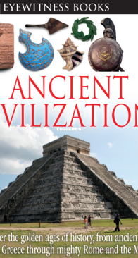 Ancient Civilizations - DK Eyewitness - English