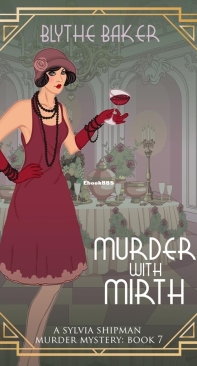 Murder With Mirth - Sylvia Shipman Murder Mysteries 07 - Blythe Baker - English