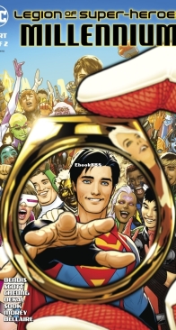 Legion of Super-Heroes - Millennium 2 - Brian Michael Bendis - 2019-10-02 - English