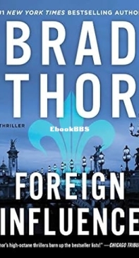 Foreign Influence - Scot Harvath 9 - Brad Thor - English