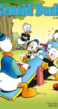 Donald Duck - Dutch Weekblad - Issue 39 - 2016 - Dutch
