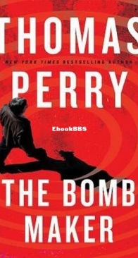 The Bomb Maker - Thomas Perry - English
