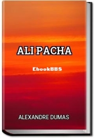 Ali Pacha - Celebrated Crimes 13 - Alexandre Dumas - English