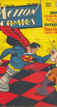Action Comics 112 - DC Comics - Jerry Siegel,Joe Shuster - September  1947 - English
