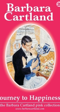 Journey to Happiness - Pink Collection 28 - Barbara Cartland - English