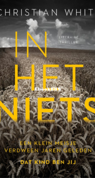 In Het Niets - Christian White - Dutch