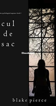 Cul de Sac - Chloe Fine 3 - Blake Pierce - English