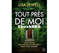 Tout Près De Moi - Lisa Jewell - French