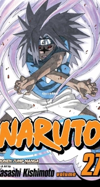Naruto Colored 27 (of 72) - Viz 2007 - Masashi Kishimoto - English