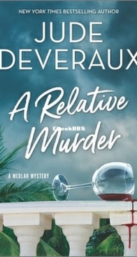 A Relative Murder - A Medlar Mystery 4 - Jude Deveraux - English