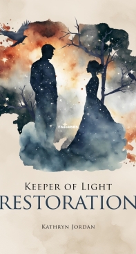 Restoration - Keeper of Light 06 - Kathryn Jordan - English