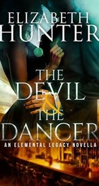 The Devil and the Dancer - Elemental Legacy 2.5 - Elizabeth Hunter - English