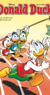 Donald Duck - Dutch Weekblad - Issue 31 - 2024 - Dutch