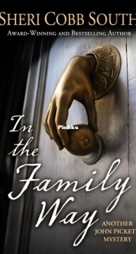 In the Family Way - John Pickett Mystery 12 - Sheri Cobb South - English