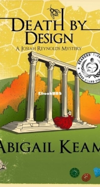 Death by Design - A Josiah Reynolds Mystery 9 - Abigail Keam - English
