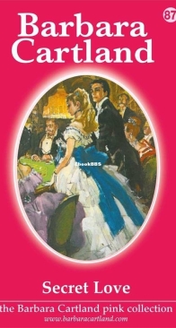 Secret Love - Pink Collection 87 - Barbara Cartland - English