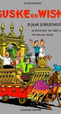 Suske en Wiske - Jubileumuitgave - 25 Jaar - Standaard Uitgeverij - Willy Vandersteen - Dutch