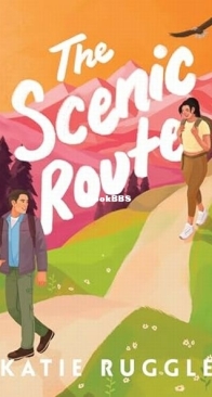 The Scenic Route - Beneath the Wild Sky 1 - Katie Ruggle - English