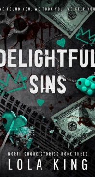 Delightful Sins  - North Shore Stories 03 - Lola King - English
