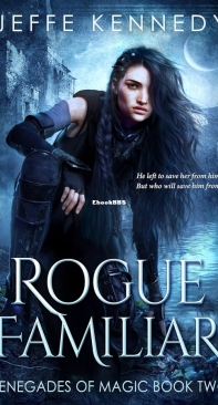 Rogue Familiar - Renegades of Magic 02 - Jeffe Kennedy - English