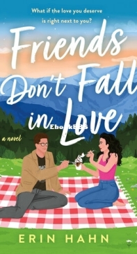 Friends Don't Fall in Love - Erin Hahn - English