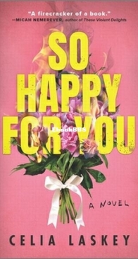 So Happy for You - Celia Laskey - English