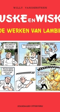 Suske en Wiske - De Werken Van Lambik - Standaard Uitgeverij 2009 - Willy Vandersteen - Dutch