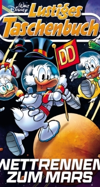 Lustiges Taschenbuch 589 - Wettrennen zum Mars - Ehapa 2024 - German