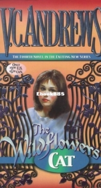 Cat - [Wildflowers 04] - V.C. Andrews -  English