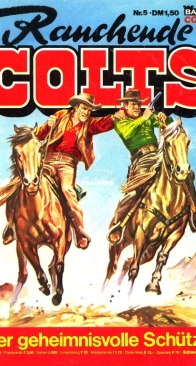 Rauchende Colts 05 - Der Geheimnisvolle Schütze - Bastei - German