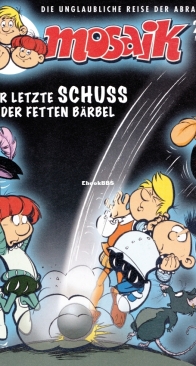 Mosaik 257 - Der Letzte Schuß der Fetten Bärbel - 05 - 1997 - German