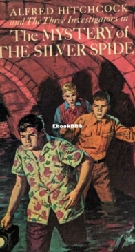 The Mystery of the Silver Spider - Alfred Hitchcock and The Three Investigators 8 - Robert Arthur - English