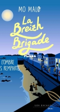 L'Ombre Des Remparts - La Breizh Brigade T3 - Mo Malø - French