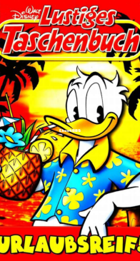 Lustiges Taschenbuch 392 - Urlaubsreif - Ehapa 2009 - German